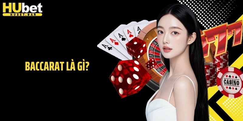 Baccarat Là Gì? Hé Lộ Game Bài Quý Tộc Khiến Cược Thủ Mê Mẩn